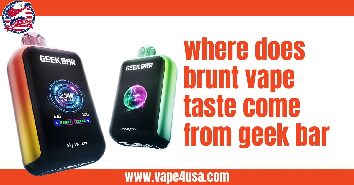 Where Does Burnt Vape Taste Come From Geek Bar?