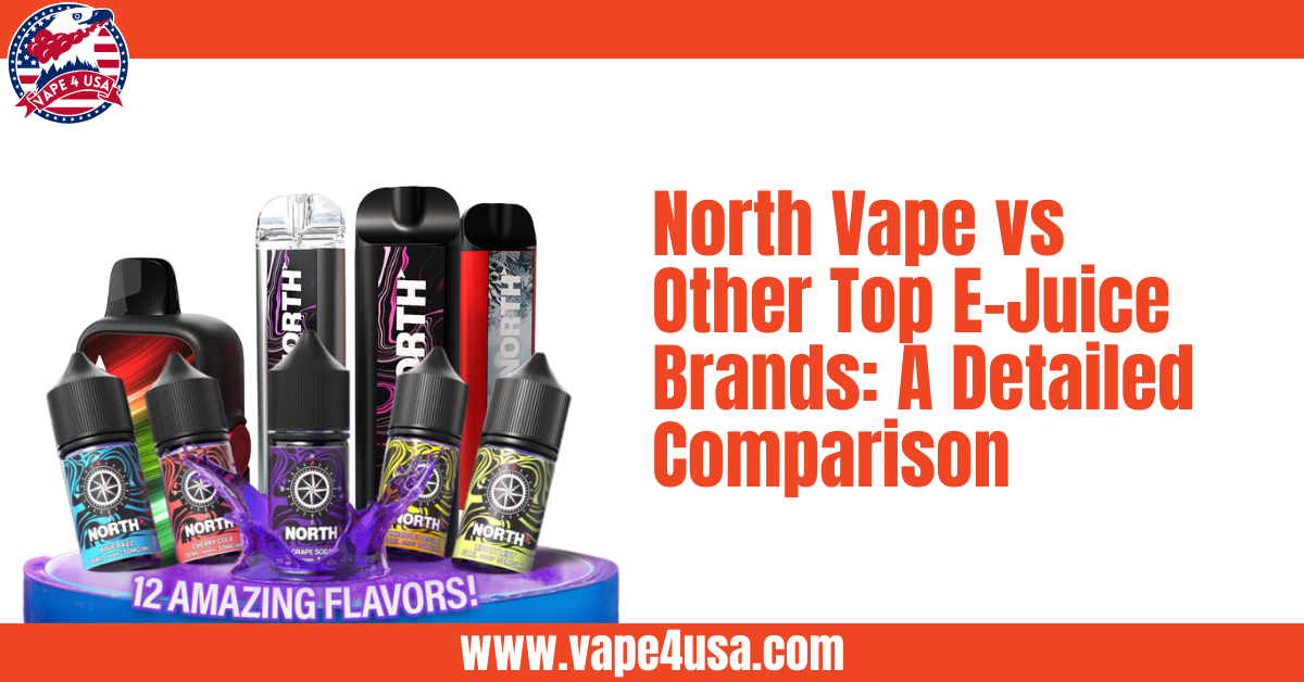 North Vape vs Other Top E-Juice Brands