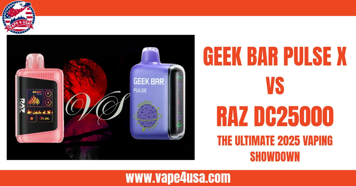 Geek Bar Pulse X vs RAZ DC25000