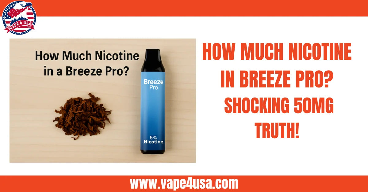How Much Nicotine is in a Breeze Pro