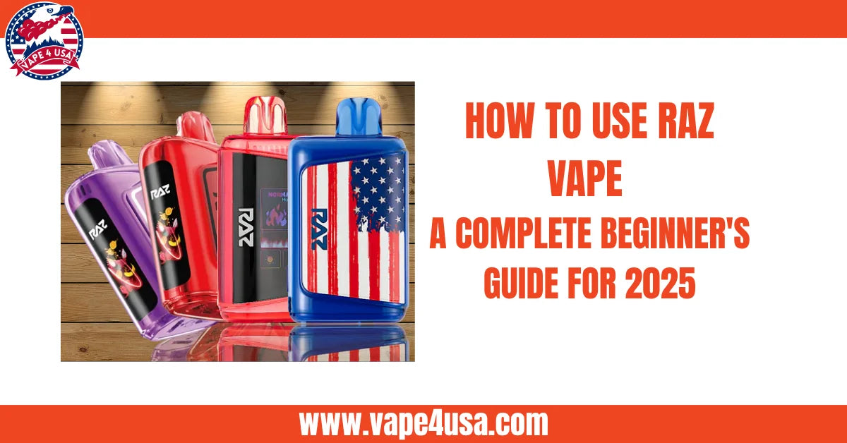 How to Use RAZ Vape