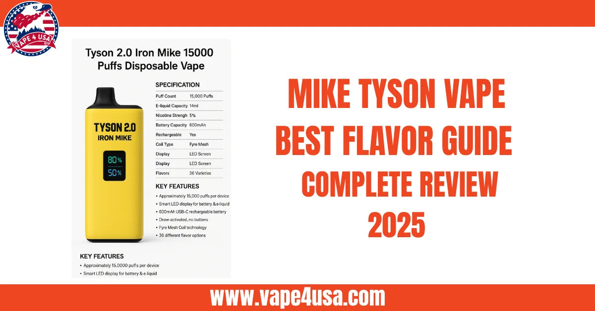 Mike Tyson Vape Best Flavor