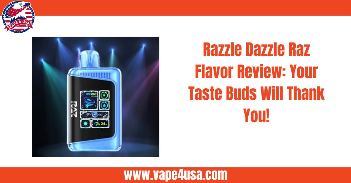 Razzle Dazzle Raz Flavor