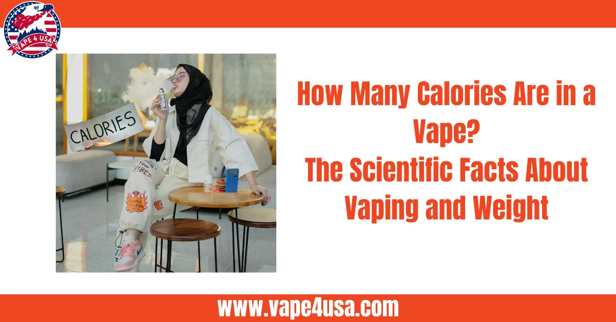 How Many Calories Are in a Vape