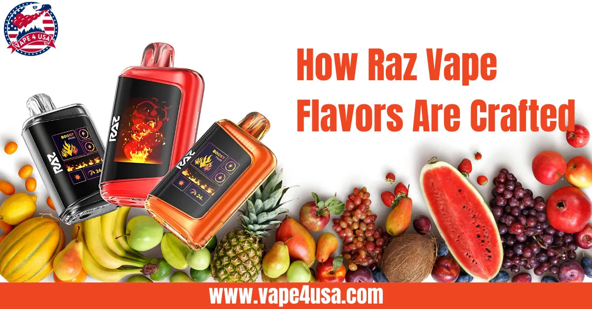 How Raz Vape Flavors Are Crafted: The Art Behind the Taste